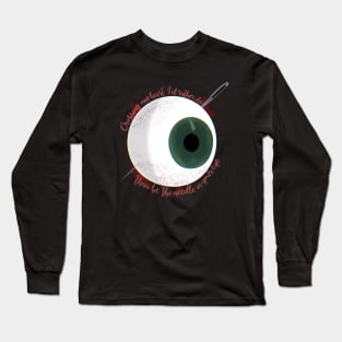 TUNNEL VISION Long Sleeve T-Shirt